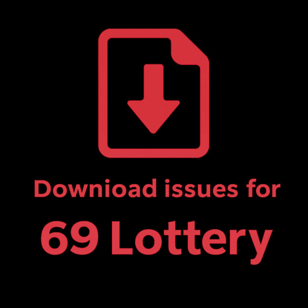 Badge for 69 Lottery download issues assistance